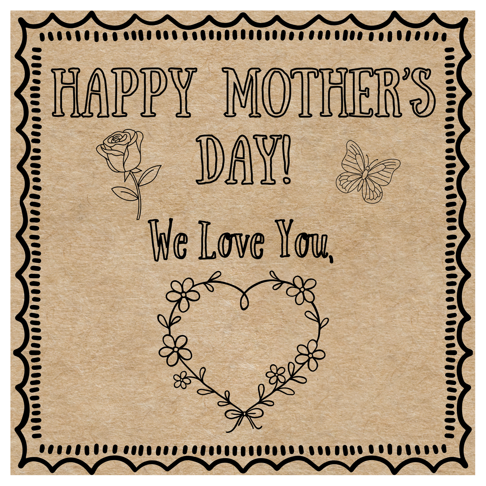 COLOR YOUR OWN "WE LOVE YOU" POSTER